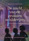 De nacht van de gestolen schilderijen - Martine Gosselink - 9789047634843