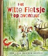 Het Witte Fietsje op avontuur - Jet Bakels - 9789047634874