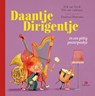 Daantje Dirigentje en een pittig peuterpaukje - Eric van Os ; Elle van Lieshout - 9789047634911