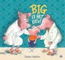 Big is het beu - Sandra Vlasblom - 9789047635321
