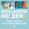 Grootse verhalen uit een klein kikkerlandje - Bies van Ede ; Suzanne Wouda ; Ton van Reen - 9789047640592