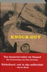 De zieke ziel 1 Knock-out - Rein Gerritsen - 9789047701224