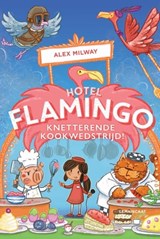 Knetterende kookwedstrijd, Alex Milway -  - 9789047712077