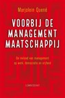 Voorbij de managementmaatschappij - Marjolein Quené - 9789047714507