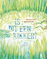 Is dit een kikker? - Mireille Geus - 9789047715191