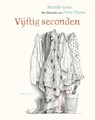 Vijftig seconden - Mireille Geus - 9789047716761