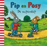 Pip en Posy. De superstep - Camilla Reid - 9789047718314