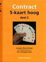 Contract 5-kaart hoog 2 - Jacques Barendregt - 9789048313754