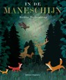 In de maneschijn - Britta Teckentrup - 9789048315642