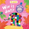 Wie is dat? - David McKee - 9789048316588