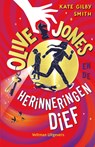 Olive Jones en de herinneringendief - Kate Gilby Smith - 9789048319947