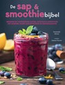 De sap & smoothiebijbel - Suzannah Olivier ; Joanna Farrow - 9789048320547