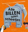 Alle billen laten scheetjes - Becky Wilson - 9789048322893