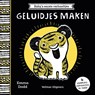 Baby's eerste verhaaltjes - Geluidjes maken - Emma Dodd - 9789048323616
