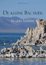 De kleine Bactrier - Jacques Verbeek - 9789048431892