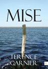 Mise - Terence Garnier - 9789048432097
