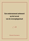 Een ondernemend antwoord op het verval van de verzorgingsstaat - Maurits Falkenreck - 9789048443024