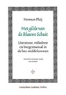 Het gilde van de Blauwe Schuit - H. Pleij - 9789048512584