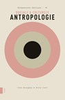 Sociale & culturele antropologie - John Monaghan ; Peter Just - 9789048526581
