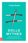 Dolle mythes - Linda Duits - 9789048534227