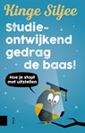 Studie-ontwijkend gedrag de baas! - Kinge Siljee - 9789048536009