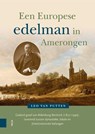 Een Europese edelman in Amerongen - Leo van Putten - 9789048561070