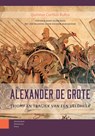 Alexander de Grote - Quintus Curtius Rufus - 9789048567645