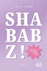 Shababz! - Lana Sirri - 9789048568161