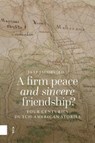 A Firm Peace and Sincere Friendship - Jaap Jacobs - 9789048571536