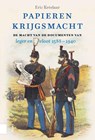 Papieren krijgsmacht - Eric Ketelaar - 9789048573875