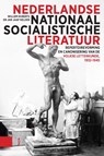 Nederlandse nationaalsocialistische literatuur - Willem Huberts ; Jan Jaap Kelder - 9789048575183