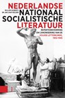 Nederlandse nationaalsocialistische literatuur - Willem Huberts ; Jan Jaap Kelder - 9789048575190