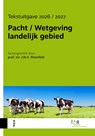 Pacht / Wetgeving landelijk gebied - Jeroen Rheinfeld - 9789048575442