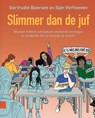 Slimmer dan de juf - Gertrudie Boersen ; Sjan Verhoeven - 9789048576913