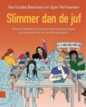 Slimmer dan de juf - Gertrudie Boersen ; Sjan Verhoeven - 9789048576913