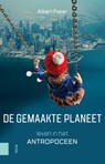 De gemaakte planeet - Albert Faber - 9789048578818