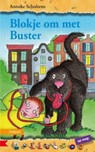 Blokje om met Buster - SCHOLTENS, Anneke - 9789048703333