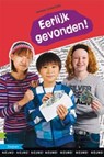 Eerlijk gevonden! - Anneke Scholtens - 9789048705276