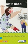 Juf te koop! AVI E3 - Jolanda Horsten - 9789048719310