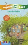 Kom in de hut -  - 9789048736393