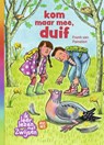 kom maar mee, duif - Frank van Pamelen - 9789048746927