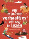 Vijf minuten verhaaltjes om zelf te lezen - Elisa van Spronsen - 9789048753789