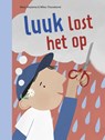 luuk lost het op - Mary Heylema - 9789048755097