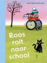 Roos rolt naar school - Remco Volkers - 9789048755783
