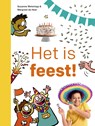 Het is feest! - Suzanne Weterings - 9789048756421