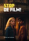 Stop de film! - Esther van Lieshout - 9789048756681