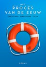 Het proces van de eeuw - ALBERDINGK THIJM, Christiaan - 9789048805136