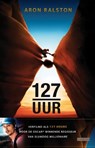 127 uur - Aron Ralston - 9789048809417