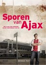 Sporen van Ajax - Menno Pot - 9789048814831