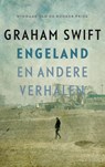 Engeland en andere verhalen - Graham Swift - 9789048824335